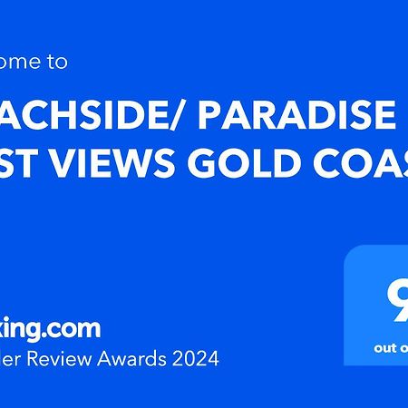 Beachside/ Paradise Best Views 골드코스트 외부 사진